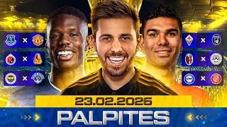 PALPITES DE FUTEBOL DO DIA 23 02 2026 + BILHETE PRONTO E M&Uacute;LTIPLA ODD ALTA