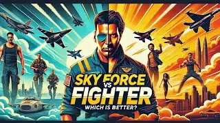 Sky Force vs Fighter | Comparison video | Akshay Kumar, Hrithik Roshan | AI Hindi video
