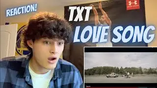 INSANE!! TXT '0X1=LOVESONG (I Know I Love You) feat. Seori' Official MV REACTION!!