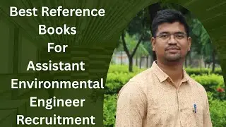 Best Books to follow for the post of Asst.Environmental Engineer.. Odisha 