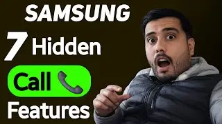 Samsung 7 New Calling Hidden Featuers | Samsung Hidden Features