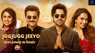 Jugjugg Jeeyo Explained In Hindi | Varun Dhawan Movie Explained in Hindi