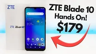 ZTE Blade 10 - Hands-On & First Impressions! (Only $179)