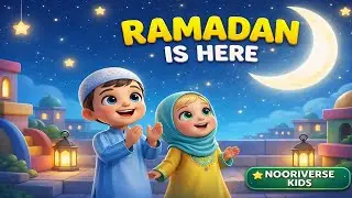 Ramadan Is Here 🌙 | Islamic Kids Song | Nursery Rhymes | Nooriverse Kids