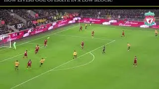 LIVERPOOL OPERATING IN A LOW BLOCK - HOW #1