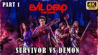 EVIL DEAD THE GAME Gameplay - Part 1