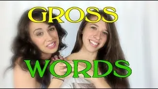 Gross words
