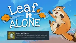 Leaf it Alone - Need for Sweep achievement || Silent Gameplay