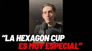 Jon Sanz: “La Hexagon Cup es muy especial para todos” I MARCA