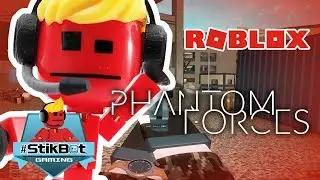 Stikbot Gaming 🎮 | ROBLOX - (New Steel II) Phantom Forces