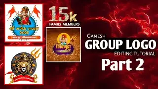 Ganesh Group Logo Editing 2 | Group Logo Editing | Ganpati Group Logo Design #LogoEditing #viral