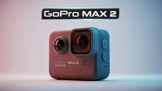 GoPro Max 2 LEAKS &mdash; 8K 360, Better Low Light & New Sensor Confirmed?