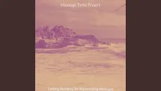 Alluring Music for Spa Hours