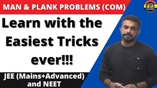 Man & Plank Problem | Center of Mass|| IIT-JEE | NEET | PHYSICS||PPS Sir (EX-HOD Resonance)