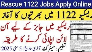 rescue 1122 jobs 2025 | how to online apply rescue | punjab emergency service department | Education