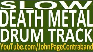Slow Death Metal Drum Track 150 bpm FREE