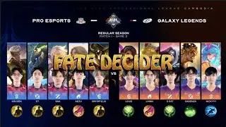 FATE DECIDER! Galaxy Legends vs PRO Esports | Game 2 (Full Match 2X Speed + Key Moments)