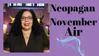 Neopagan November Air