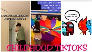 RELATABLE CHILDHOOD TIKTOKS!!