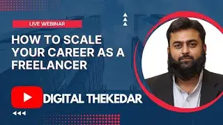 FREELANCING Q&A SESSION WITH ASFAND YAR JUNEJO | DIGITAL THEKEDAR