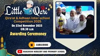 RNPS | LQS3 | Little Qari Season 3 | Part 13 - Awarding Ceremoney | 22-11-2025
