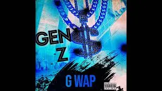 Gwapasap - GEN_Z (Audio)