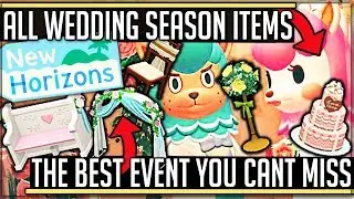 ALL 22 New Wedding Season Items - Wedding Season Event Breakdown - Animal Crossing: New Horizons!