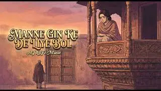 Manne Gin Ke De Liye Bol | Chap Singh Sherkhan Kissa | Mehar Singh Ragni | AJ LoFi Music