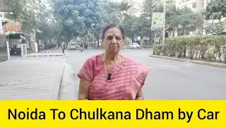 Noida to Chulkana Dham by Car #travel #foryou #vlog #vlogging #noida