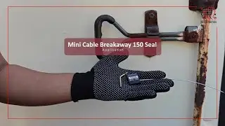 Mini Cable Breakaway 150 Seal Application