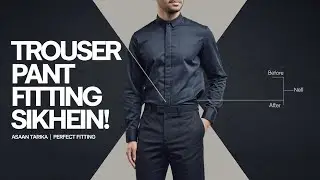 💥 Trouser Pant Ki Perfect Fitting Ka Aasaan Tarika | Pant Alteration & Silai Tips in Hindi 💥