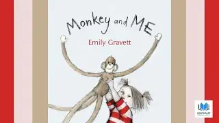 Monkey and Me 🐒 by Emily Gravett 📖 Kids #Read Aloud