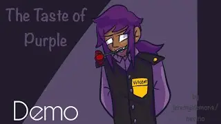 The Taste of Purple | FNaF Fangame | Demo | Vincent Dating Sim