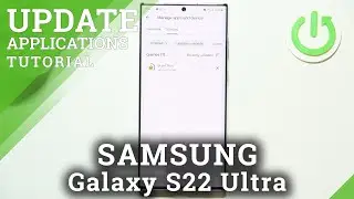 How to Update Apps on SAMSUNG Galaxy S22 Ultra - Update All Apps