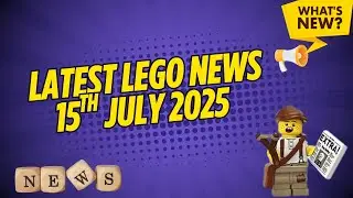 Latest Lego News 2025 and What happening next month on Essex Bricks!
