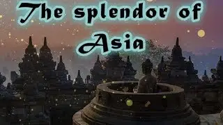 The splendor of Asia | Beijing | Cultural World Official