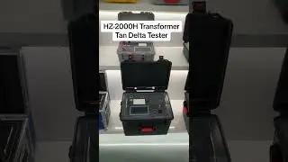 HZ-2000H Transformer Tan Delta Tester ⚡️#huazheng #electric #transformer #highvoltage