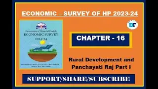 Economic Survey of HP Chapter 16 Part 1 Rural development and Panchayati raj