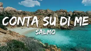 Salmo - CONTA SU DI ME (Testo/Lyrics)