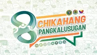CHIKAHANG PANGKALUSUGAN Episode 18 | November 28, 2025