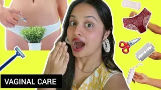 My Intimate Hygiene Routine 🤫 How to Wash and Remove Vaginal Hair / Unwanted Hair ✨️