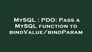 MySQL : PDO: Pass a MySQL function to bindValue/bindParam