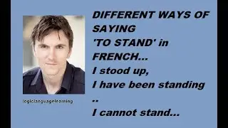 Different ways of saying ' STAND' in French...