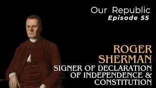 Roger Sherman: Signer of Declaration of Independence & Constitution.