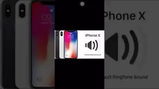 IPHONE X IPHONE 8X DEFAULT RINGTONE SOUND