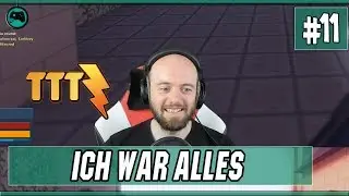 Ich war ALLES #11 | Trouble in Terrorist Town 2