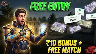 FREE ENTRY! 😱 ₹10 Bonus + First Match Free 🔥 | No Hackers Only Skills 💪