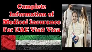 Medical Insurance For Tourist Visa UAE ll Health Insurance Cost and Companies Detail