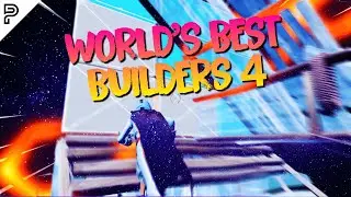 The World's Best Builders - Episode 4 (Flyr, Vo, Flea, Milliam, STZx20 & More!)