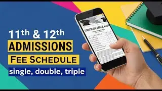11th,12th Admission 2026|11th,12th Admission 2026 for Regular and Private Students